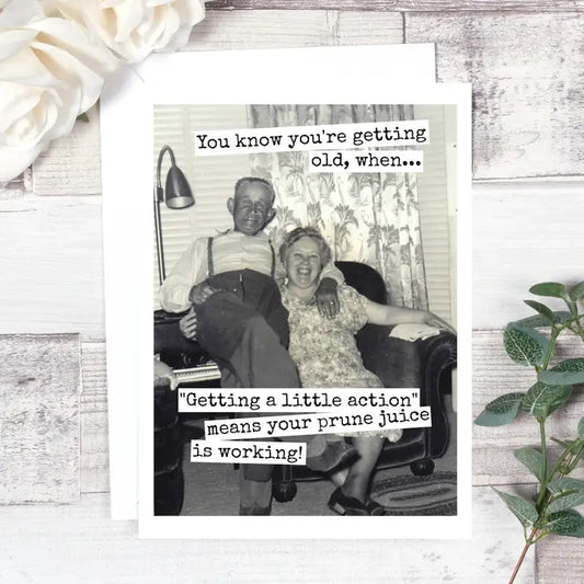 You Know You're Getting Old Card