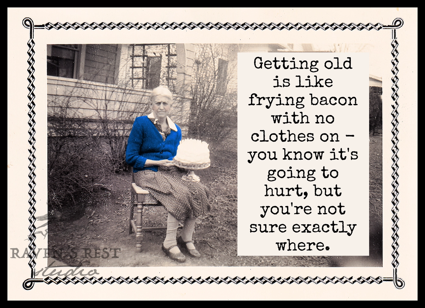 Getting Old Is Like Bacon Card