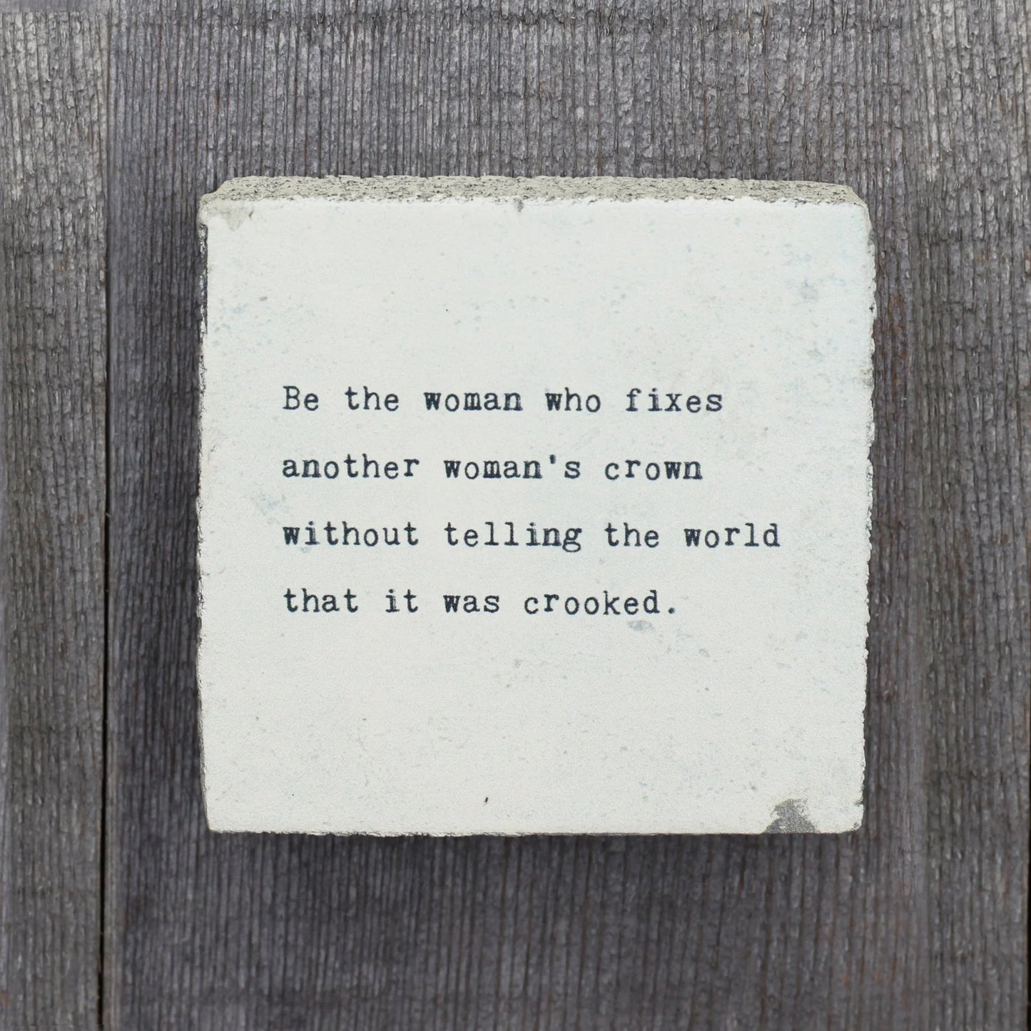 Be the Woman Little Gem