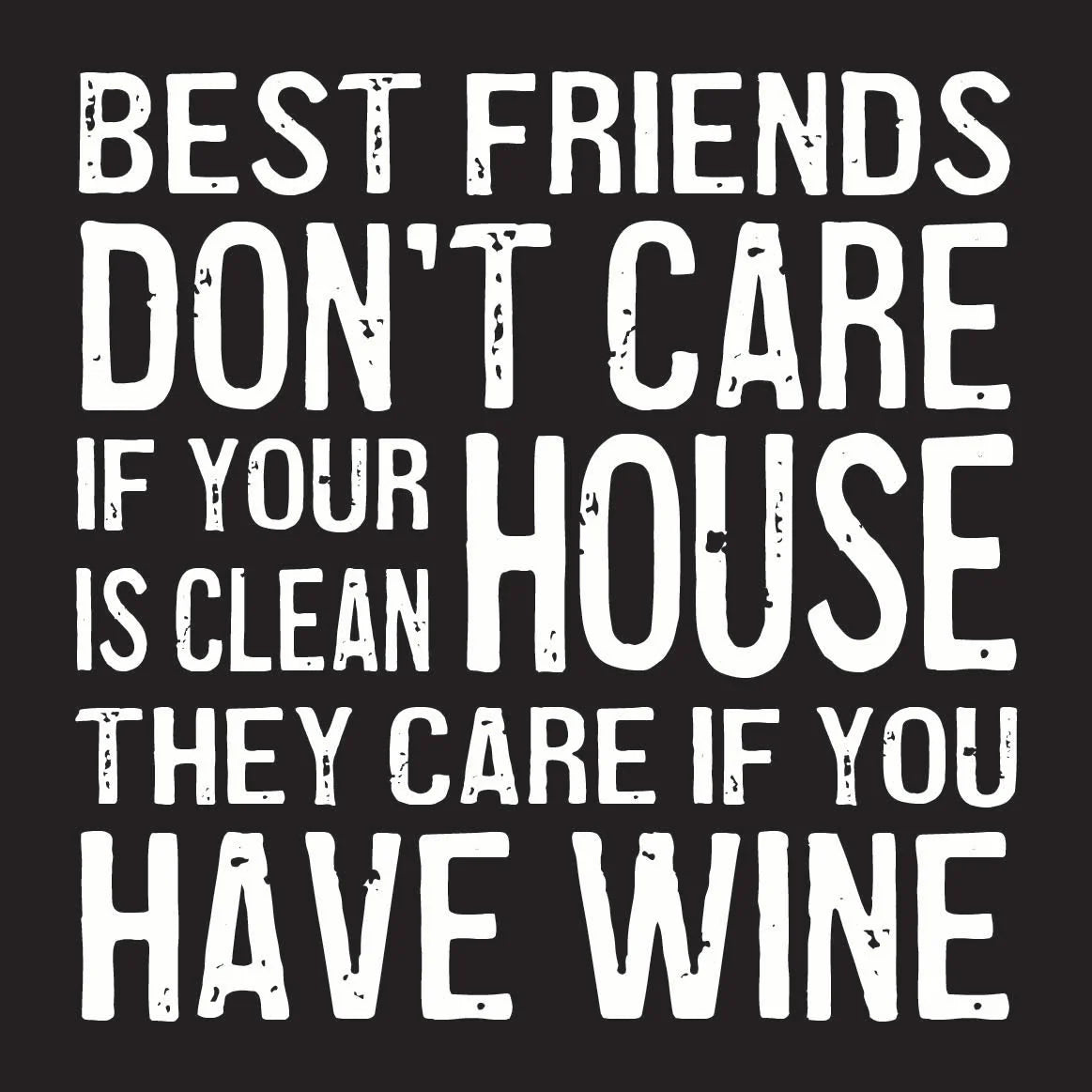 Best Friends Don't Care Coaster