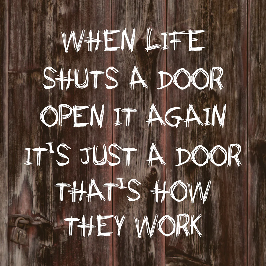 life-shuts-a-door-little-gem