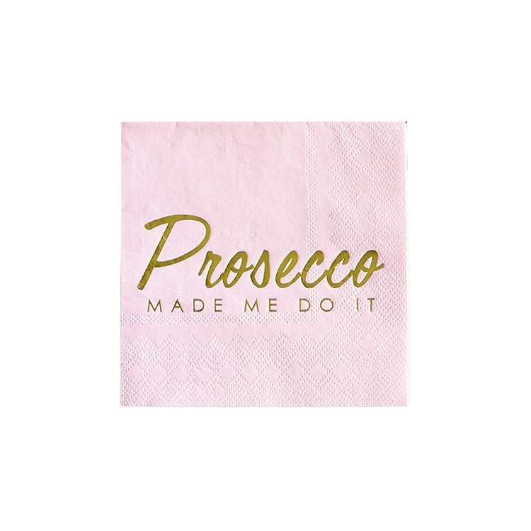 prosecco-made-me-do-it-cocktail-napkin