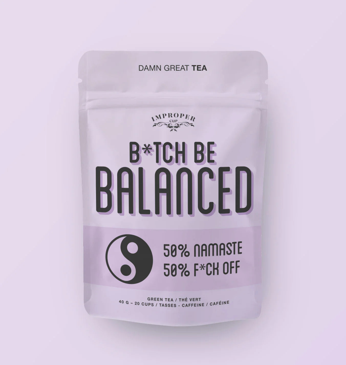 btch-be-balanced-tea