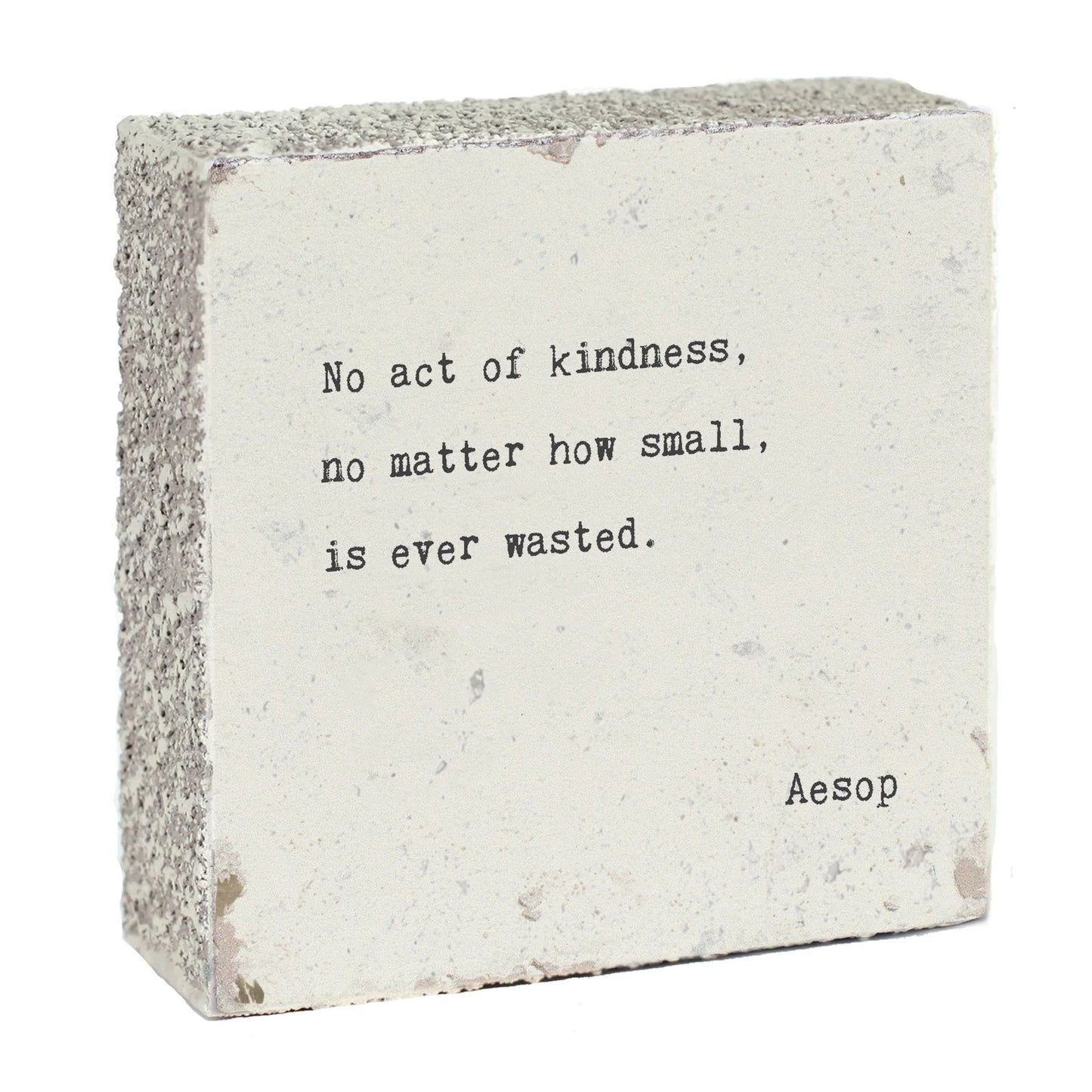 No Act of Kindness Gem