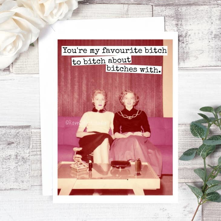youre-my-favorite-bitch-card