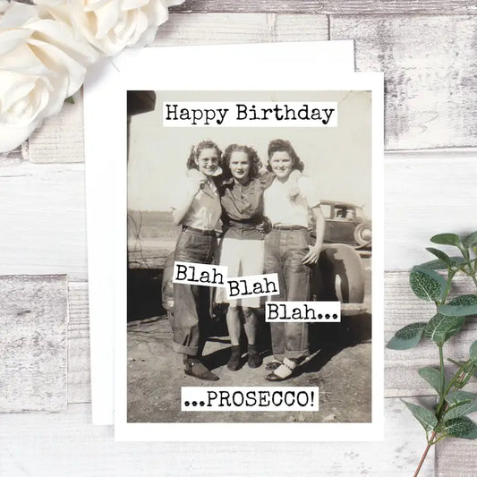 Blah, Blah, Prosecco Card