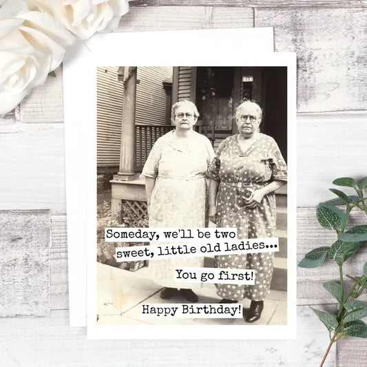 Someday, We'll be Two Sweet Card