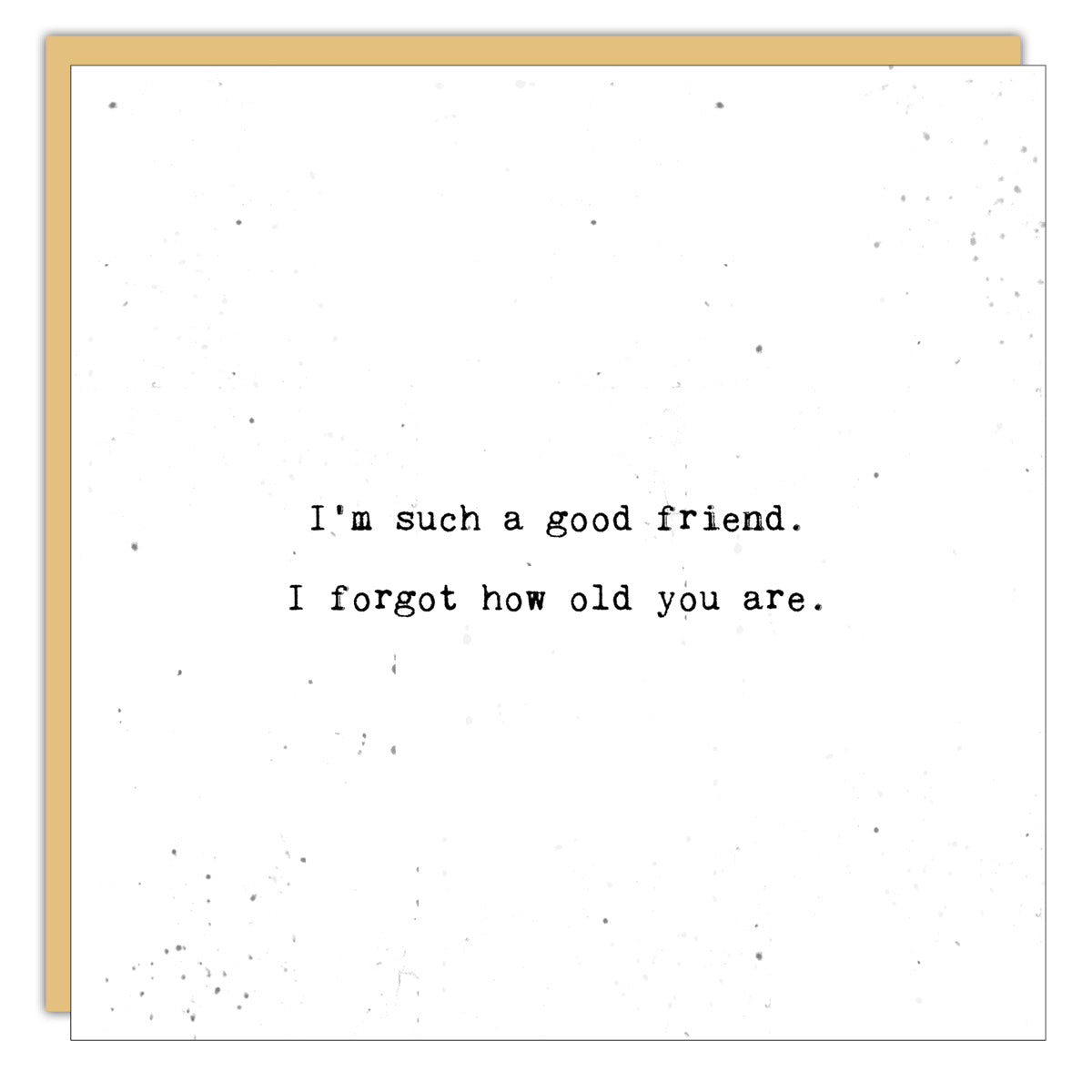 Such A Good Friend Card