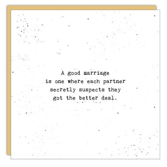 A Good Marriage Card