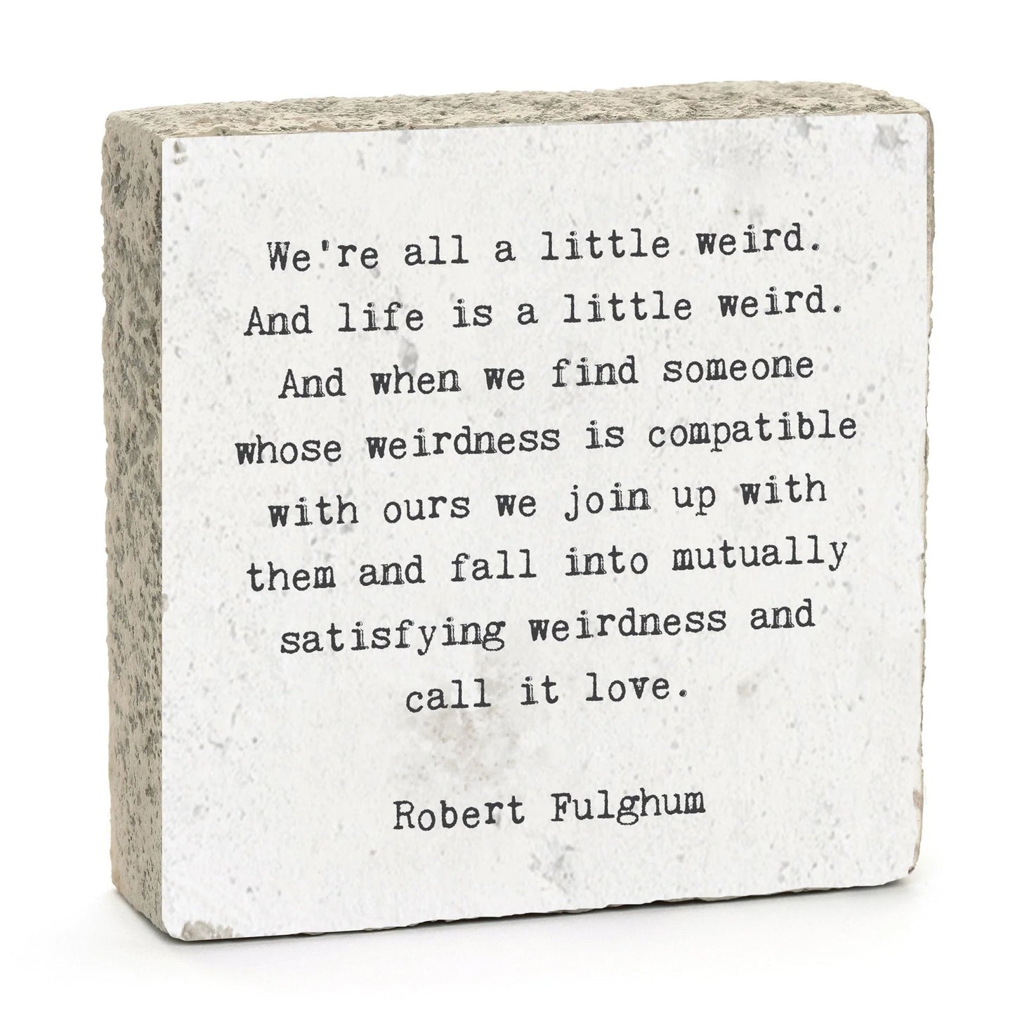 were-all-a-little-weird-gem