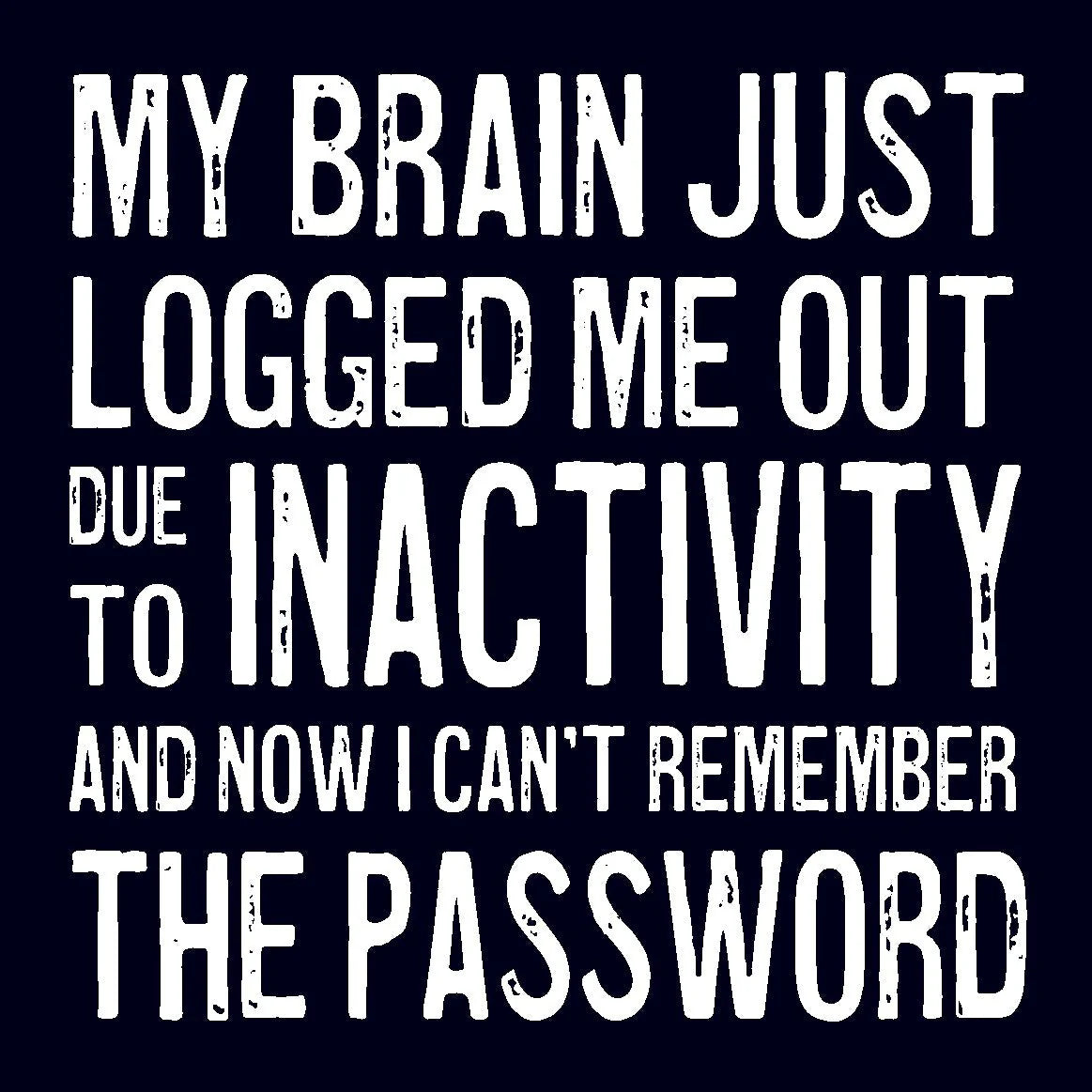 My Brain Logged Me Coaster