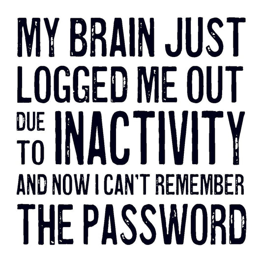My Brain Logged Me Coaster