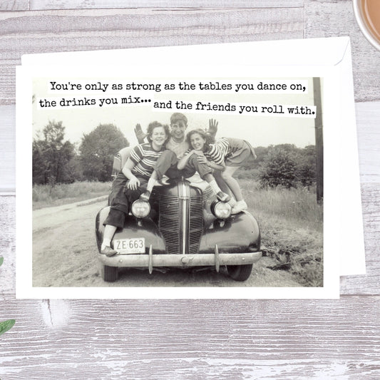 You're Only As Strong Card