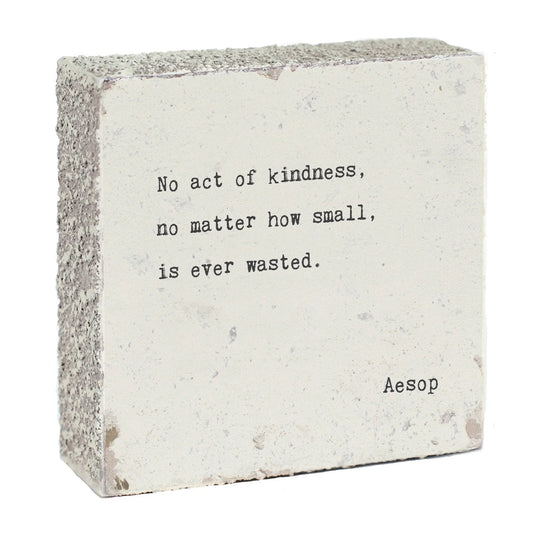 No Act of Kindness Gem