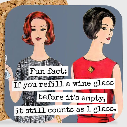 if-you-refill-a-wine-glass-coaster