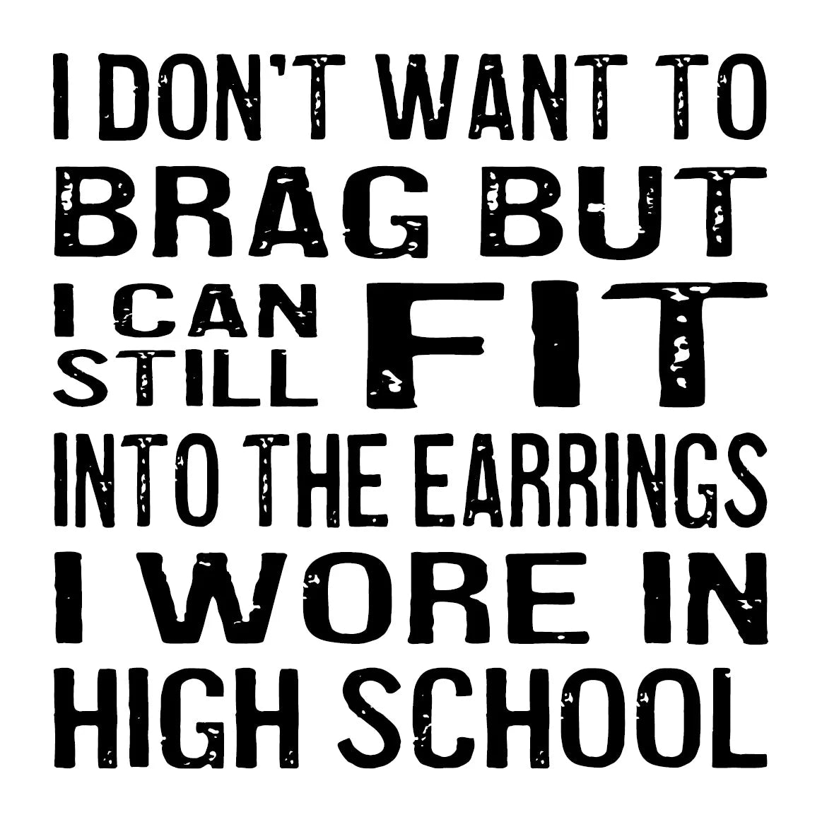 I  Don't Want To Brag Coaster