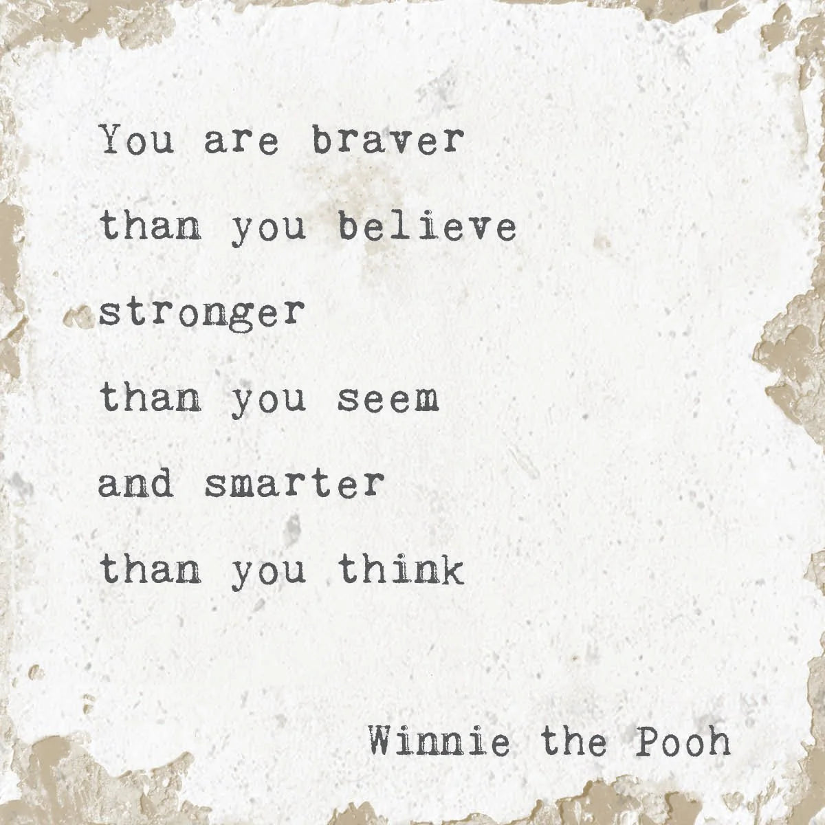 You are Braver Marble Coaster